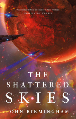 The Shattered Skies(English, Paperback, Birmingham John)