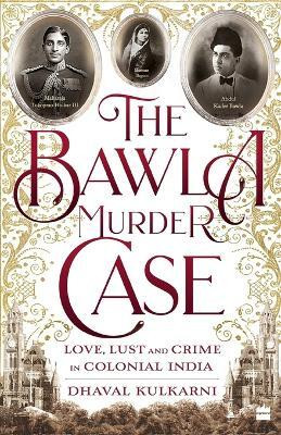 The Bawla Murder Case(English, Paperback, Kulkarni Dhaval)