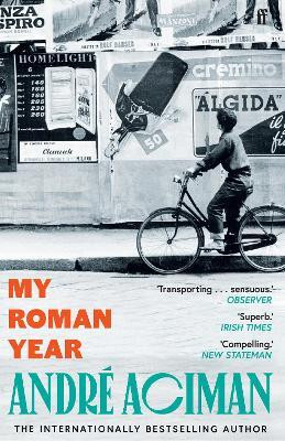 My Roman Year(English, Paperback, Aciman Andre)