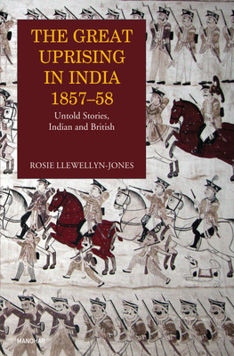 The Great Uprising in India 1857-58(English, Hardcover, unknown)