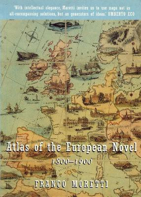 Atlas of the European Novel(English, Paperback, Moretti Franco)
