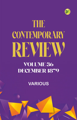 The Contemporary Review, Volume 36, December 1879(Paperback, Various)