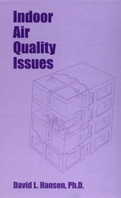 Indoor Air Quality Issues(English, Hardcover, Hansen David)
