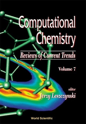 Computational Chemistry: Reviews Of Current Trends, Vol. 7(English, Hardcover, unknown)