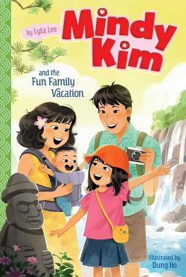 Mindy Kim and the Fun Family Vacation(English, Hardcover, Lee Lyla)