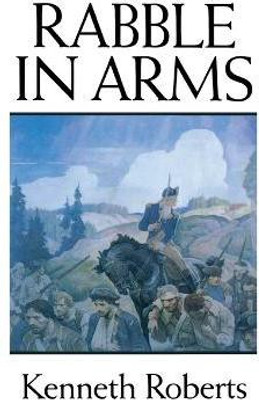 Rabble in Arms(English, Paperback, Roberts Kenneth)