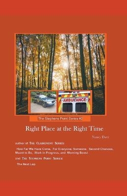 Right Place at the Right Time(English, Paperback, Davy Nancy)