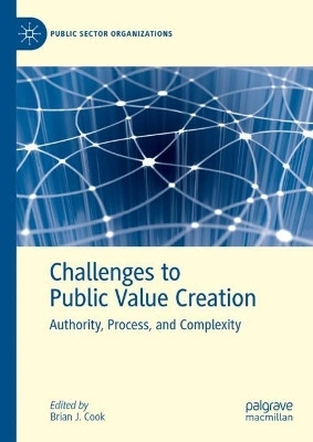 Challenges to Public Value Creation(English, Hardcover, unknown)