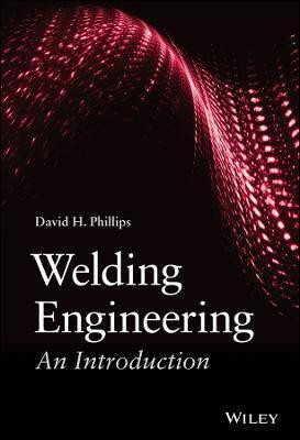 Welding Engineering(English, Hardcover, Phillips David H.)