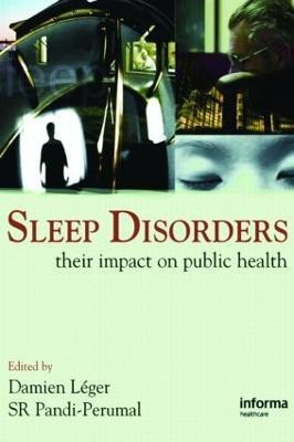 Sleep Disorders  - Their Impact on Public Health(English, Hardcover, unknown)