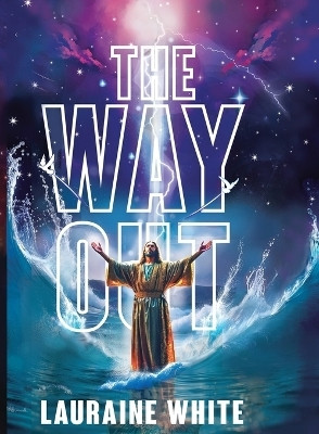 The Way Out(English, Paperback, White Lauraine)