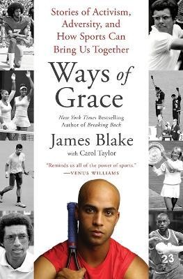 Ways of Grace(English, Paperback, Blake James)