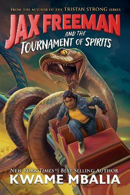 Jax Freeman and the Tournament of Spirits(English, Hardcover, Mbalia Kwame)