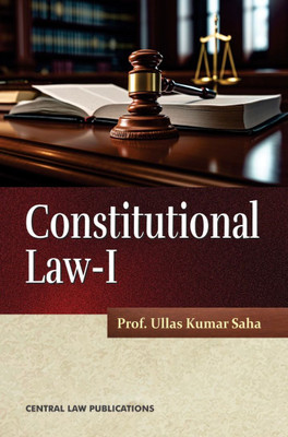 Constitutional Law I(Paperback, Prof. Ullas Kumar Saha)