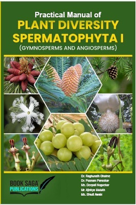 Practical manual of Plant Diversity Spermatophyta I (Gymnosperms and Angiosperms)(English, Paperback, Panaskar Poonam Dr)