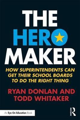 The Hero Maker(English, Paperback, Donlan Ryan)