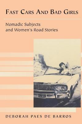 Fast Cars and Bad Girls(English, Paperback, Barros Deborah Paes de)