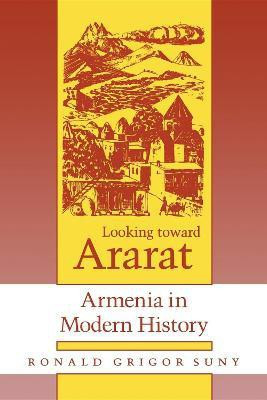 Looking Toward Ararat(English, Paperback, Suny Ronald Grigor)