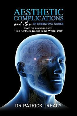Aesthetic Complications and Other Interesting Cases(English, Paperback, Treacy Dr Patrick)