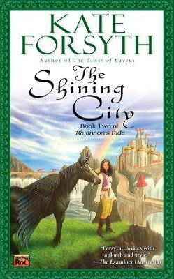 The Shining City(English, Paperback, Forsyth Kate)