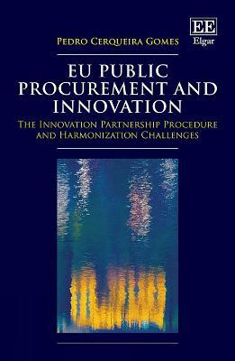EU Public Procurement and Innovation(English, Hardcover, Cerqueira Gomes Pedro)