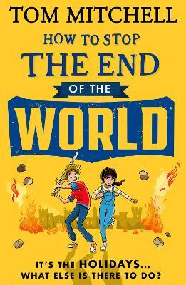 How to Stop the End of the World(English, Paperback, Mitchell Tom)