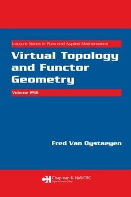 Virtual Topology and Functor Geometry(English, Paperback, Oystaeyen Fred Van)