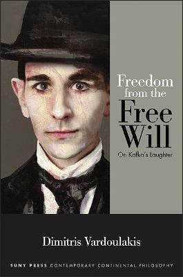 Freedom from the Free Will(English, Hardcover, Vardoulakis Dimitris)