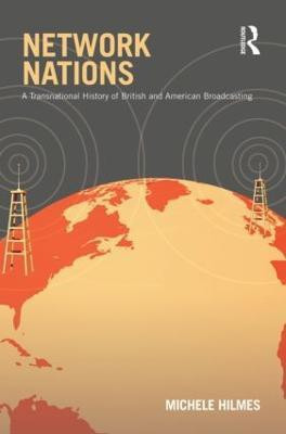 Network Nations(English, Paperback, Hilmes Michele)