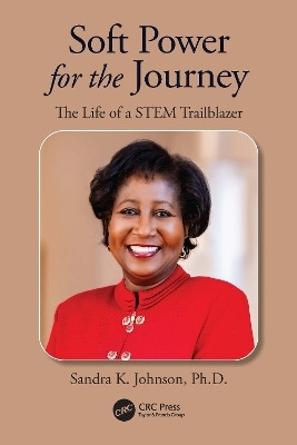 Soft Power for the Journey(English, Paperback, Johnson Sandra K.)