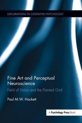 Fine Art and Perceptual Neuroscience(English, Paperback, Hackett Paul)