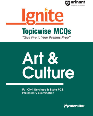 Arihant Ignite Series for UPSC Prelims- Topicwise MCQs for Art & Culture | For Civil Services & State PCS Prelims | For Exam 2025(English, Hardcover, unknown)
