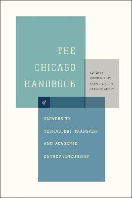 The Chicago Handbook of University Technology Transfer and Academic Entrepreneurship(English, Hardcover, unknown)