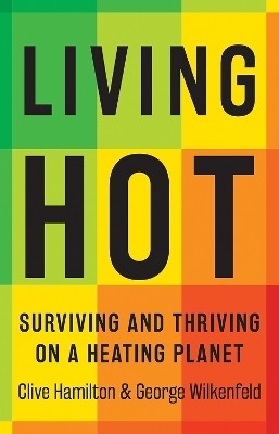 Living Hot(English, Paperback, Hamilton Clive)