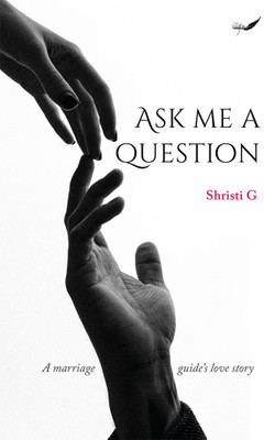 Ask Me a Question(English, Paperback, G Shristi)