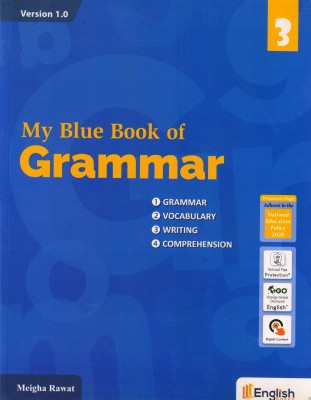 My Blue book of Grammar for Class 3 Version 1.0(Paperback, Meigha Rawat)