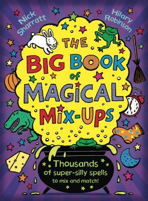 The Big Book of Magical Mix-Ups(English, Paperback, Sharratt Nick)