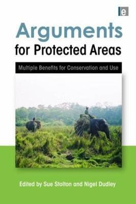 Arguments for Protected Areas(English, Paperback, unknown)