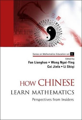 How Chinese Learn Mathematics: Perspectives From Insiders(English, Paperback, unknown)