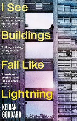 I See Buildings Fall Like Lightning(English, Paperback, Goddard Keiran)