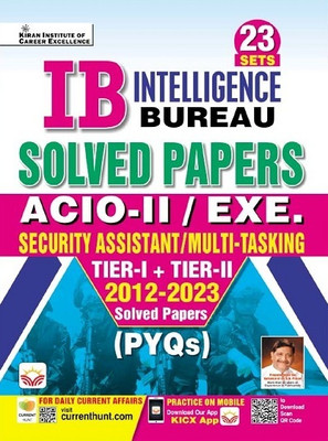 IB Solved Papers (Security Assistant and Multi Tasking and ACIO Grade II) Tier I + Tier II 2012 to 2023 PYQs (English Medium) (4574)(Paperback, Think Tank of Kiran Institute of Career Excellence, KICX)