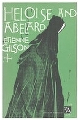 Heloise and Abelard(English, Paperback, Gilson Etienne)
