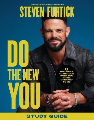 Do the New You Study Guide(English, Paperback, Furtick Steven)