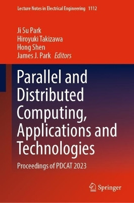 Parallel and Distributed Computing, Applications and Technologies(English, Hardcover, unknown)