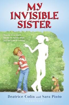 My Invisible Sister(English, Electronic book text, Pinto Sara Ms.)