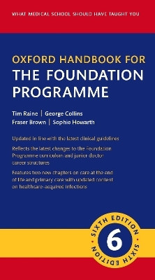 Oxford Handbook for the Foundation Programme(English, Part-work (fascï¿½culo), Raine Tim MA)