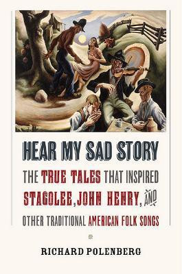 Hear My Sad Story(English, Electronic book text, Polenberg Richard)