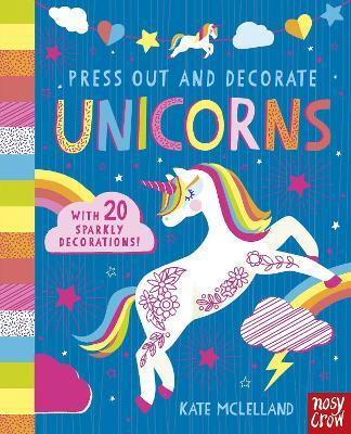 Press Out and Decorate: Unicorns(English, Board book, unknown)