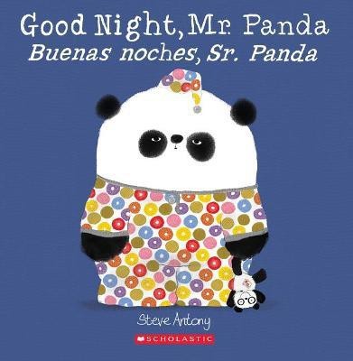 Good Night, Mr. Panda / Buenas Noches, Sr. Panda(English, Paperback, Antony Steve)