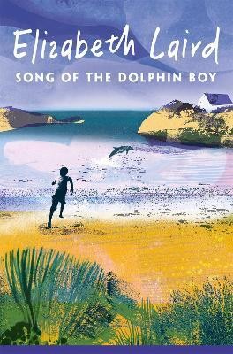 Song of the Dolphin Boy(English, Paperback, Laird Elizabeth)